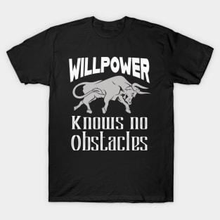 Willpower Motivation Bull T-Shirt